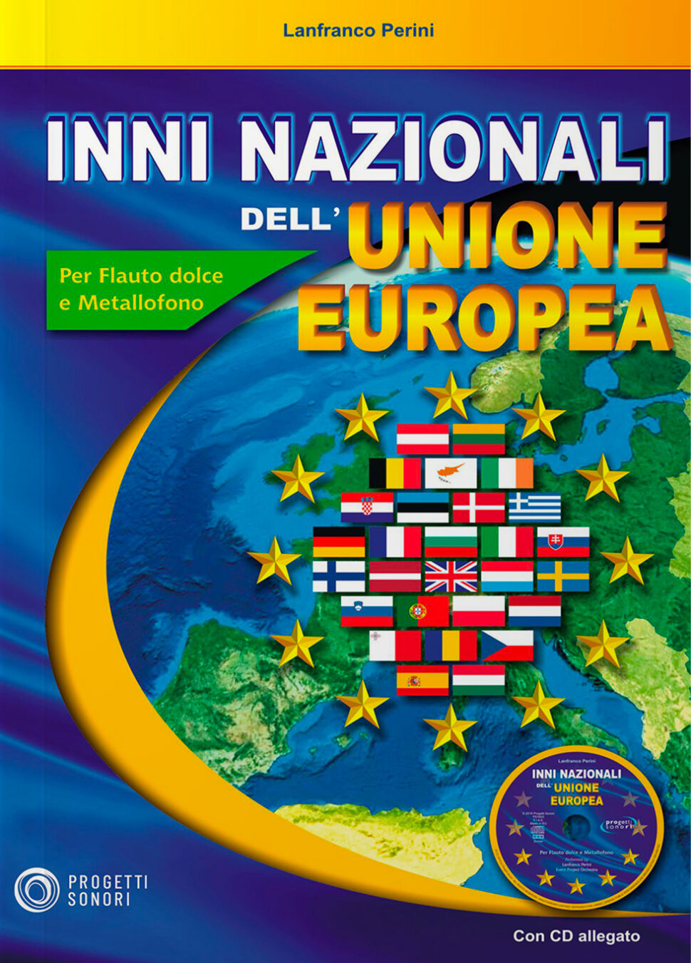 Copertina di Inni nazionali dell'Unione Europea, di Lanfranco Perini - Progetti Sonori