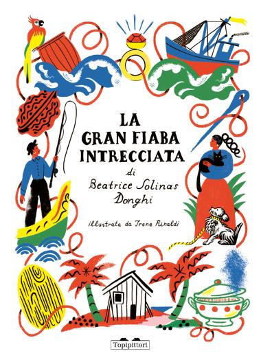 La gran fiaba intrecciata - Centroscuola