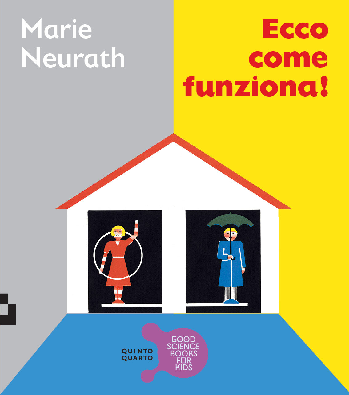 Ecco come funziona! - Marie Neurath - Quinto Quarto - copertina