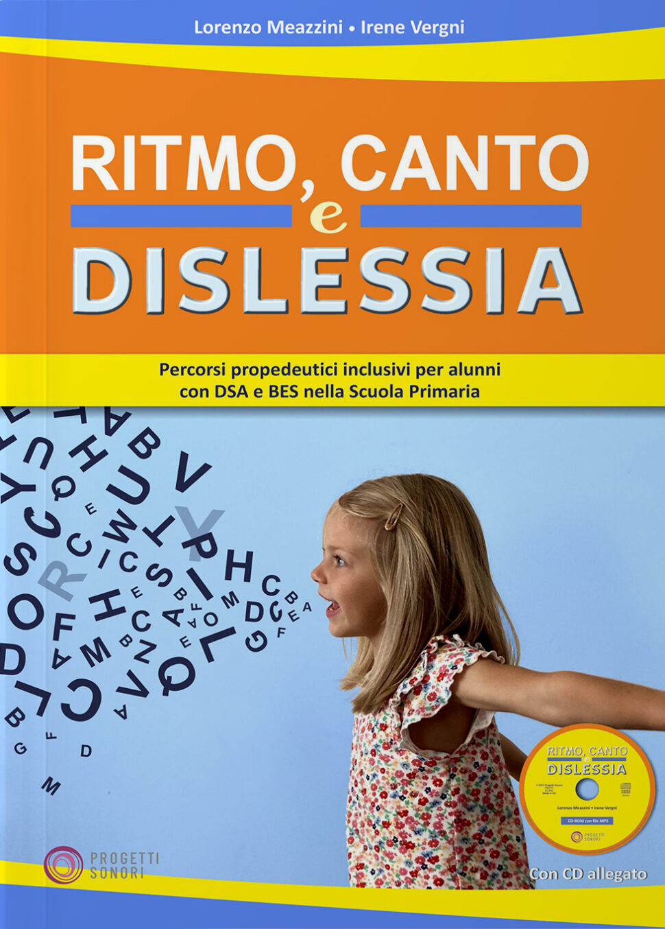 Copertina di Ritmo, canto e dislessia, di Irene Vergni e Lorenzo Meazzini - Progetti Sonori