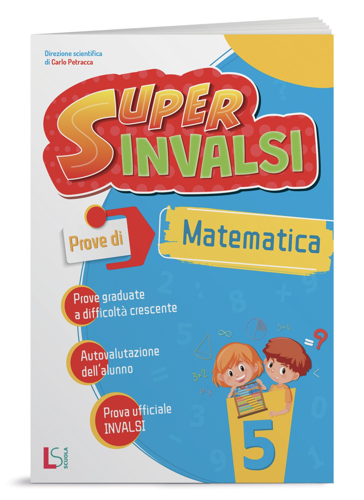 Super invalsi - Matematica 5 - Centroscuola