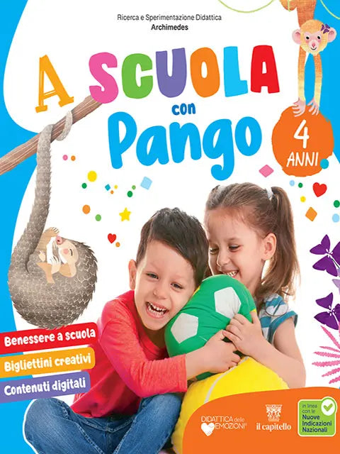A scuola con Pango - Quaderno operativo 4 anni + albo Pango e Scimmia, Il Capitello