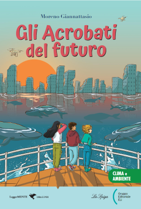 Gli acrobati del futuro - Centroscuola