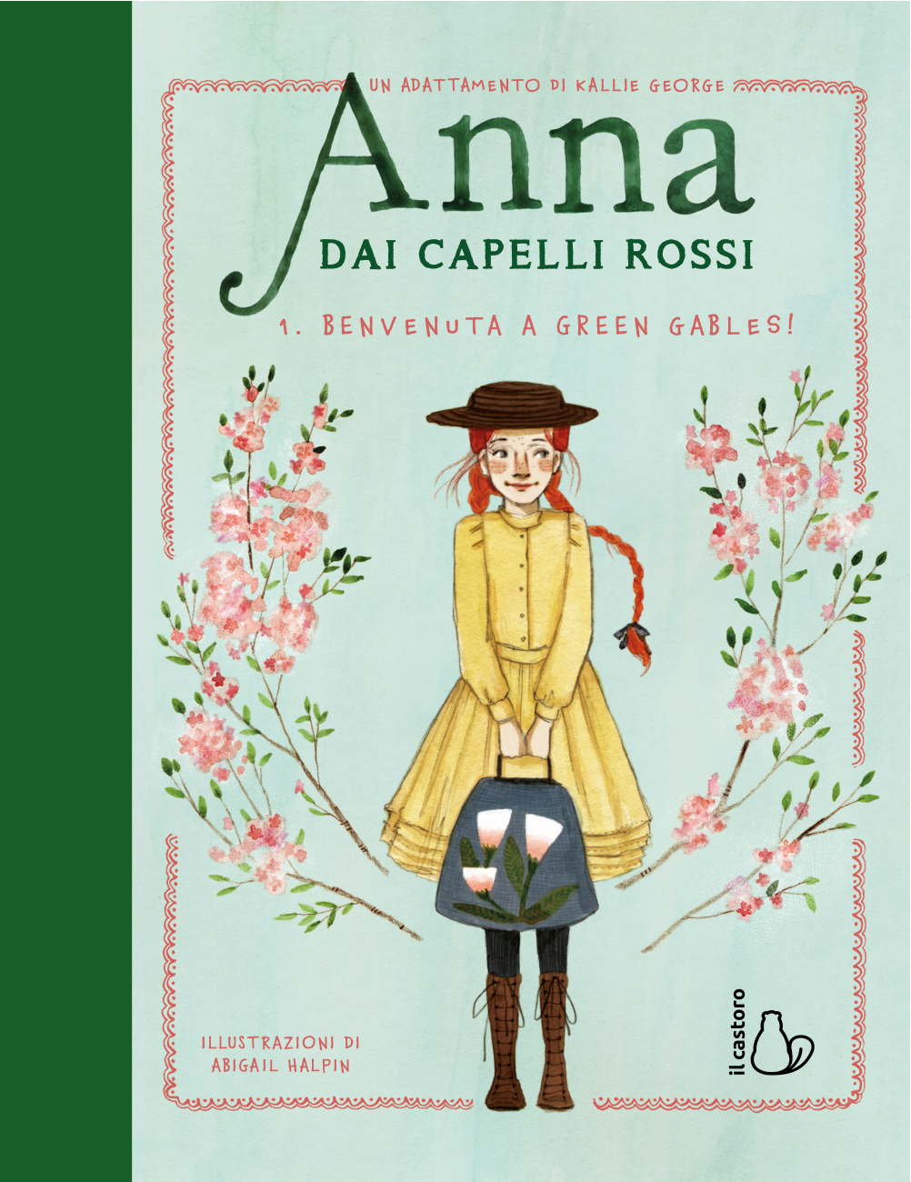 Anna dai capelli rossi - Benvenuta a Green Gables! (Vol. 1) - Centroscuola