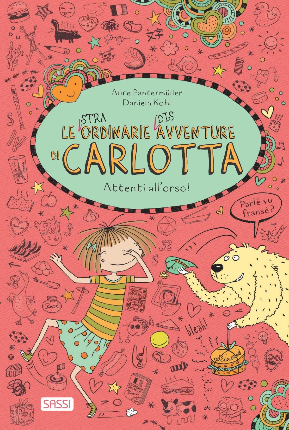 Attenti all'orso! Le (stra)ordinarie (dis)avventure di Carlotta - Centroscuola