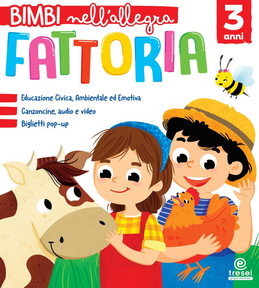 Bimbi nell'allegra fattoria 3 anni - Centroscuola