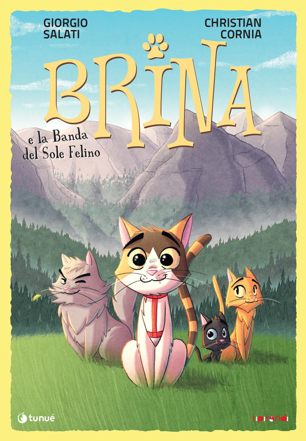 Brina e la Banda del Sole Felino (Vol. 1) - Centroscuola