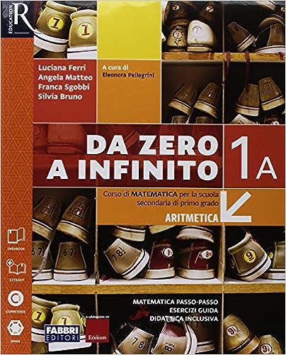 Da zero a infinito - vol 1A+1B+quad+eserc - Centroscuola
