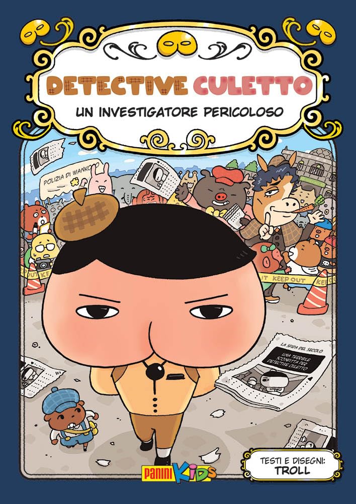 Detective Culetto - Un investigatore pericoloso (Vol. 6) - Centroscuola