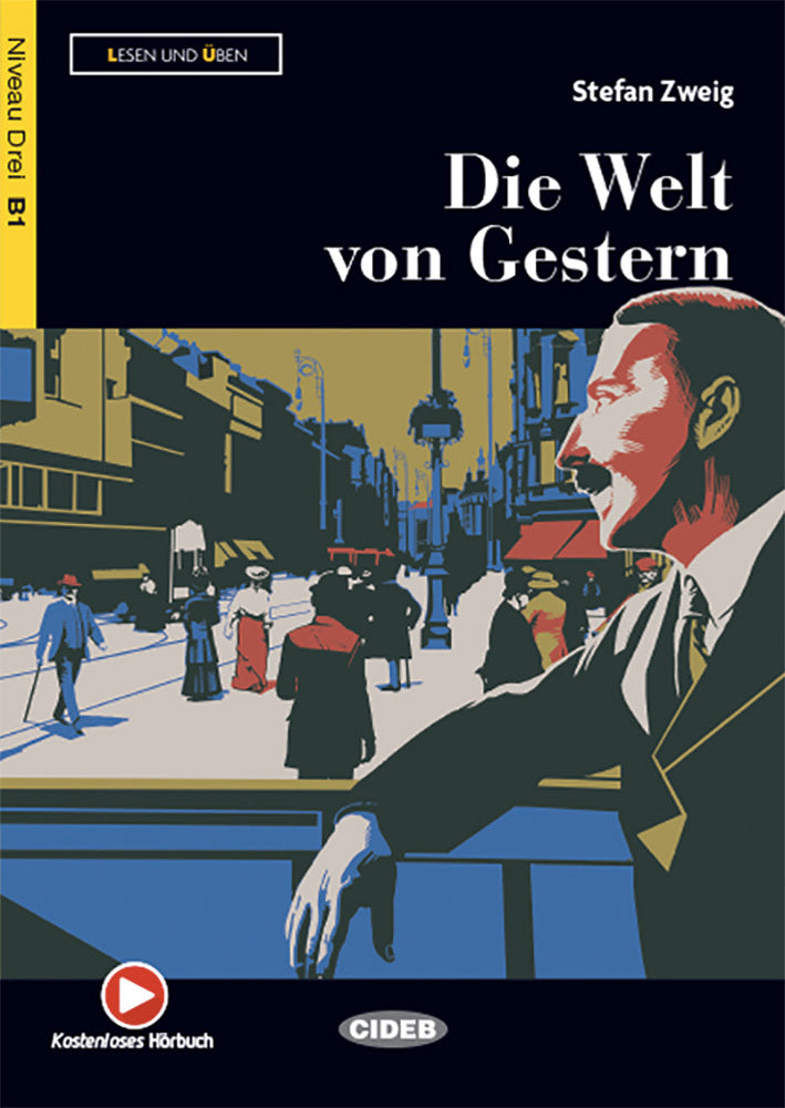 Die Welt von Gestern - Centroscuola