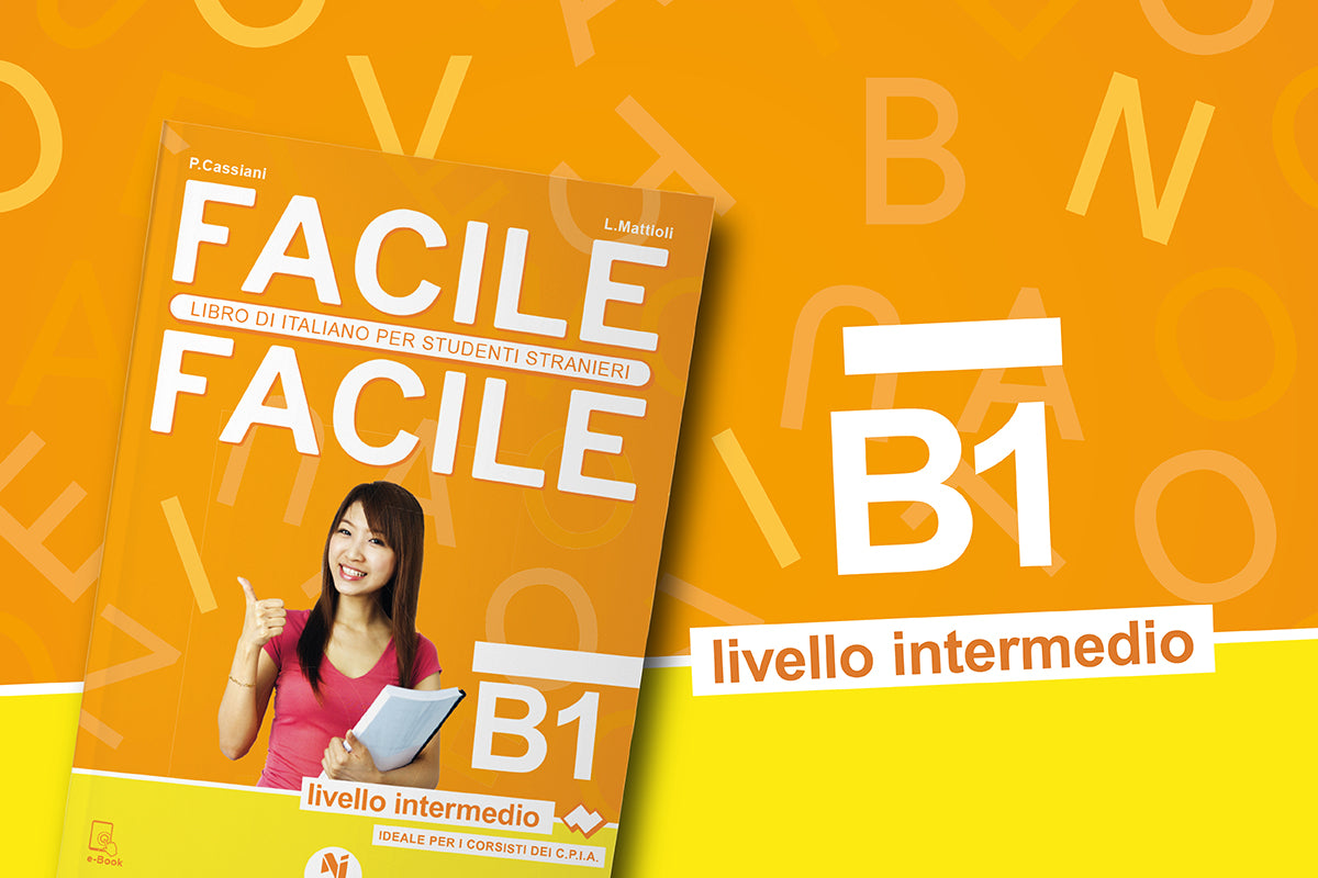 Facile Facile B1 - Livello Intermedio - Centroscuola