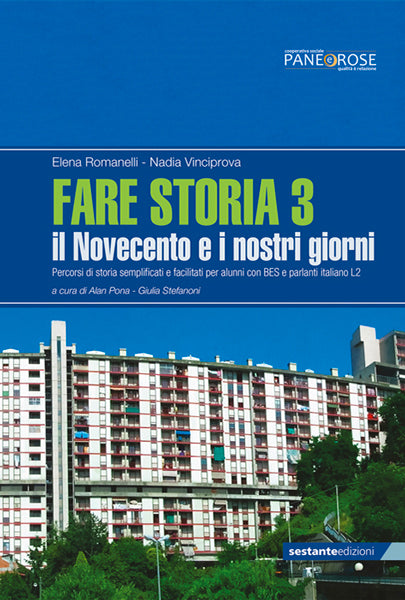 Fare Storia 3 - Il Novecento e i nostri giorni - Centroscuola