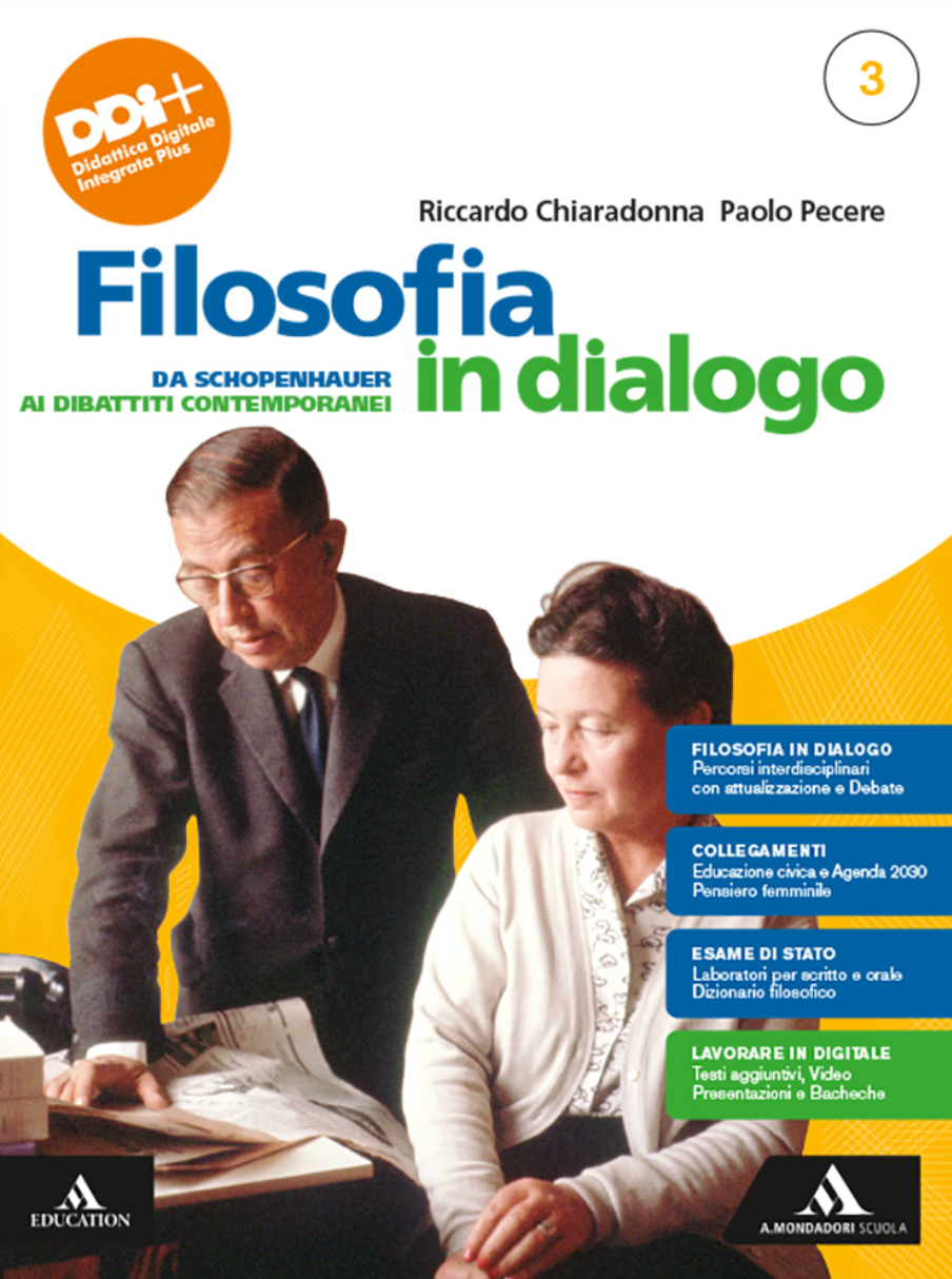 Filosofia in dialogo 3 - Da Schopenhauer ai dibattiti contemporanei + Filosofia per tutti 3 - Centroscuola