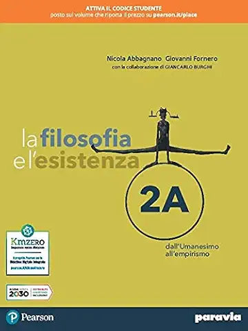 Filosofia E L`Esistenza. Voll. 2A+2B - Centroscuola