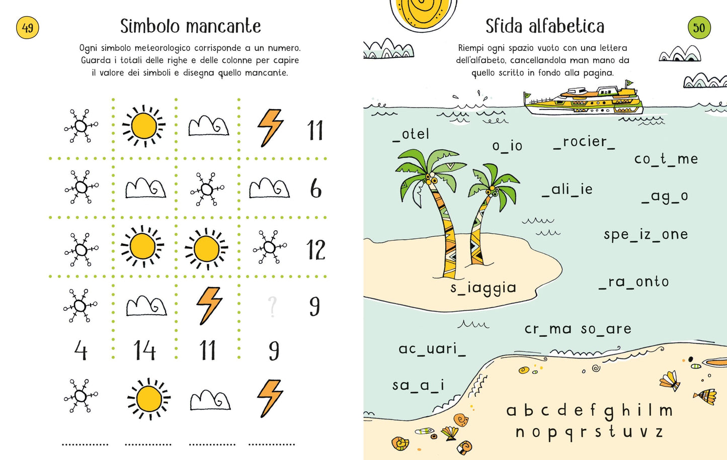 Piccoli passatempi - Giochi da fare in viaggio - Centroscuola