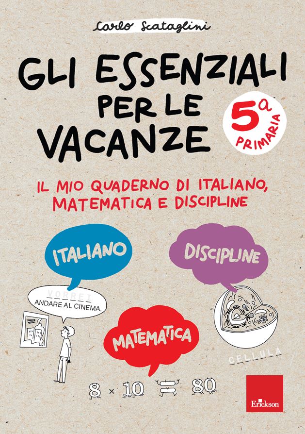 Gli essenziali per le vacanze - Primaria 5^ - Centroscuola
