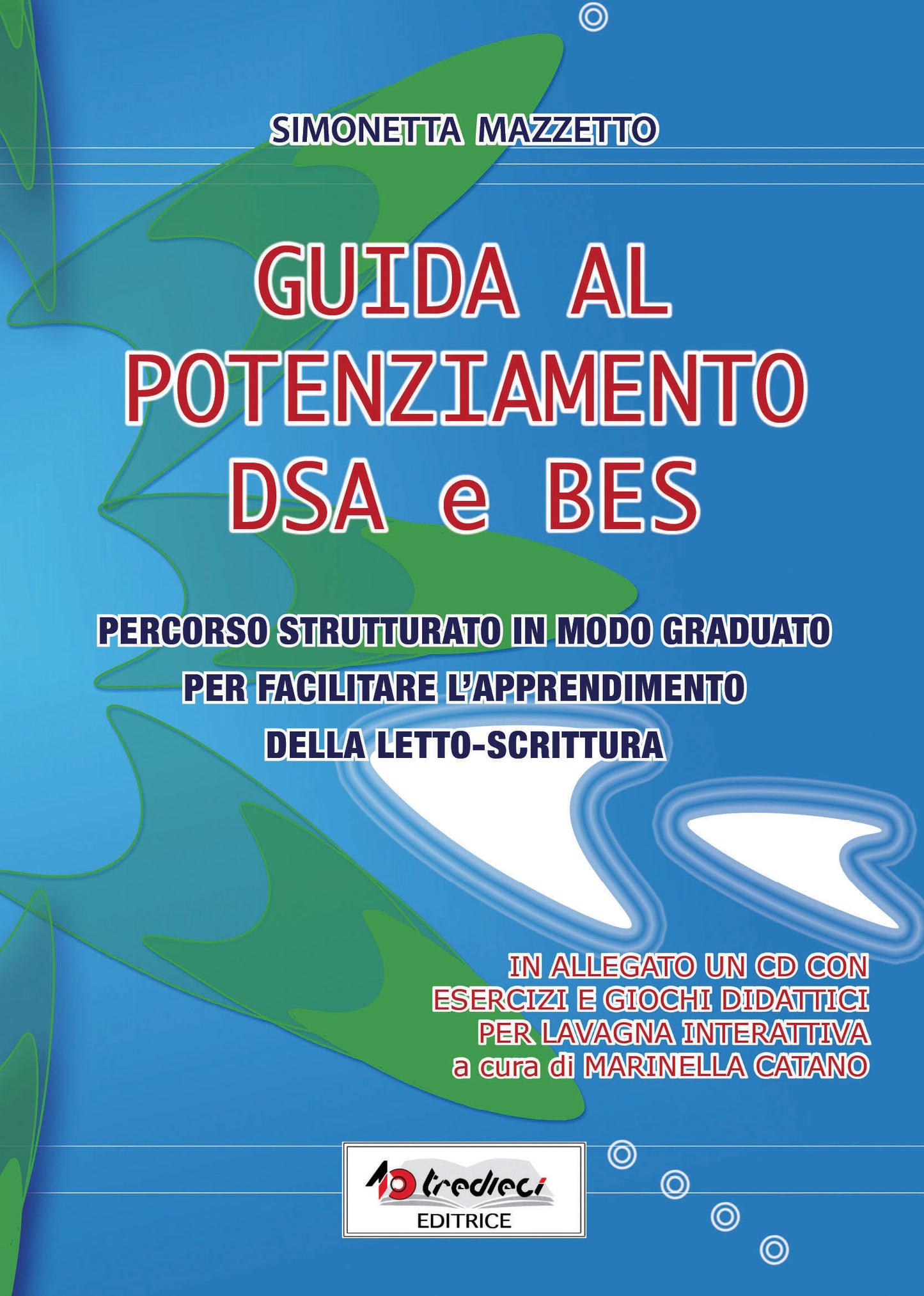 Guida al potenziamento BES e DSA - Centroscuola