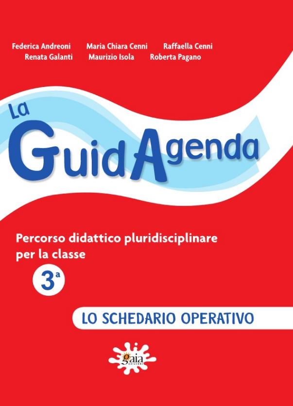 La GuidAgenda classe 3ª - Schedario operativo - Centroscuola