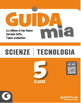 Guida mia - Scienze Tecnologia 5 - Centroscuola