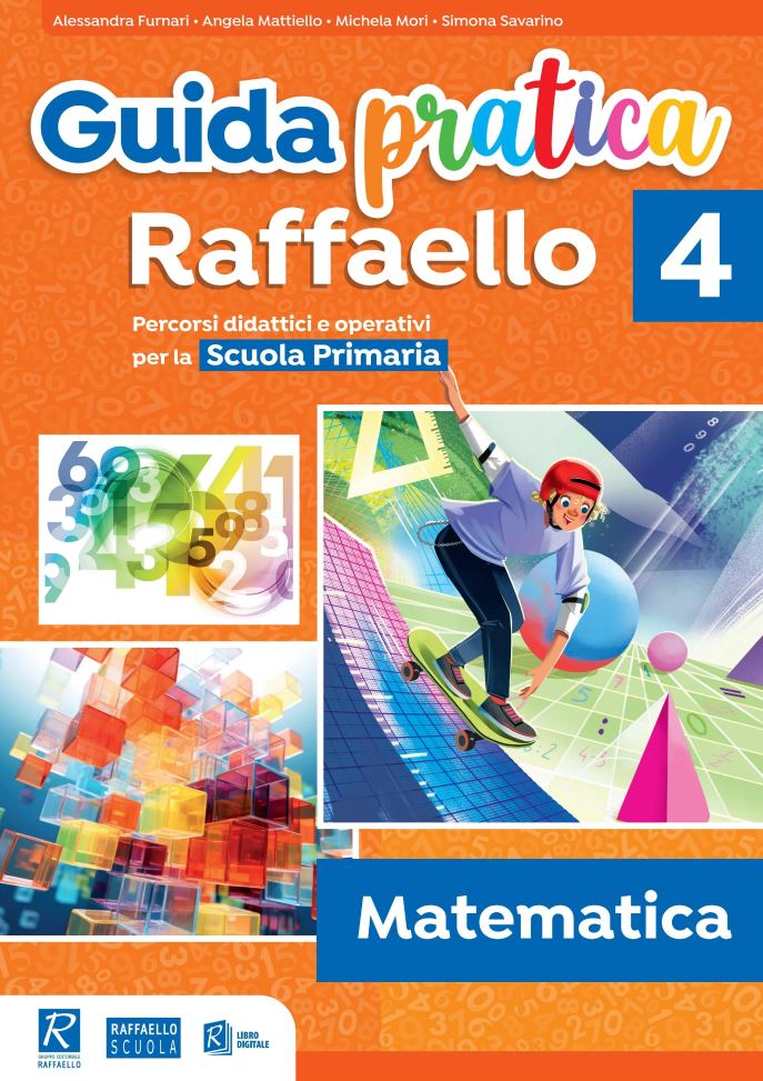 Guida pratica Raffaello - Matematica 4 - Centroscuola