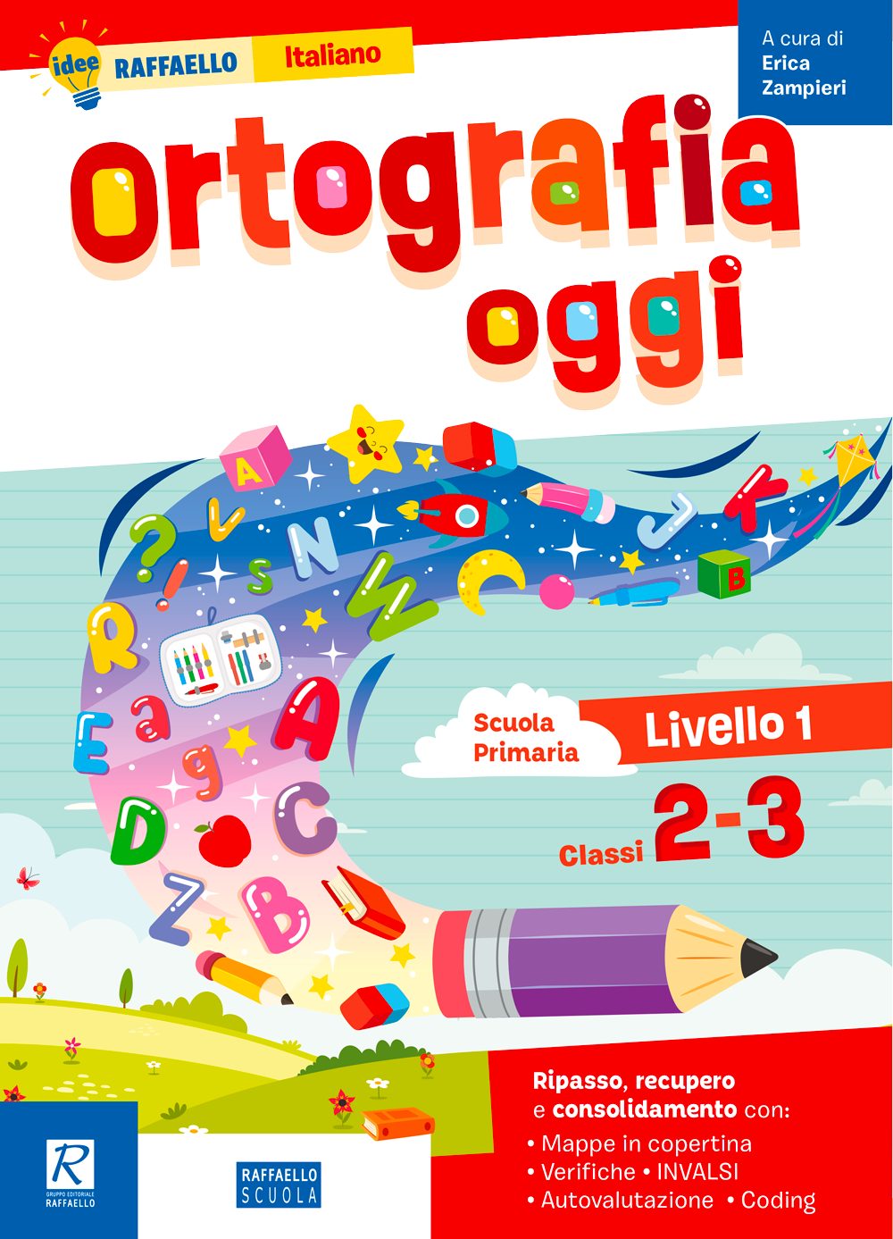 Ortografia oggi - classi 2-3 - Centroscuola