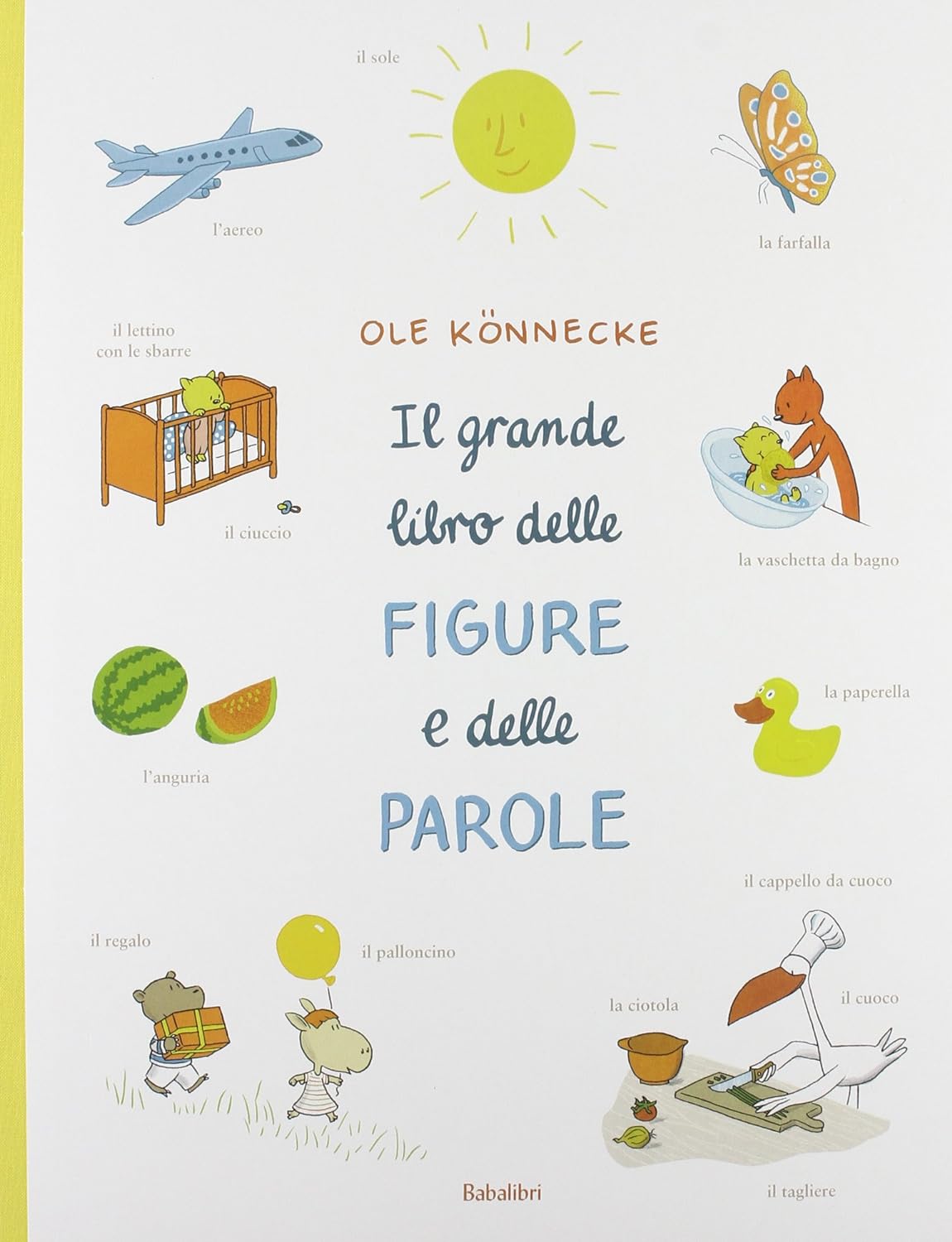 Il grande libro delle figure e delle parole - Centroscuola