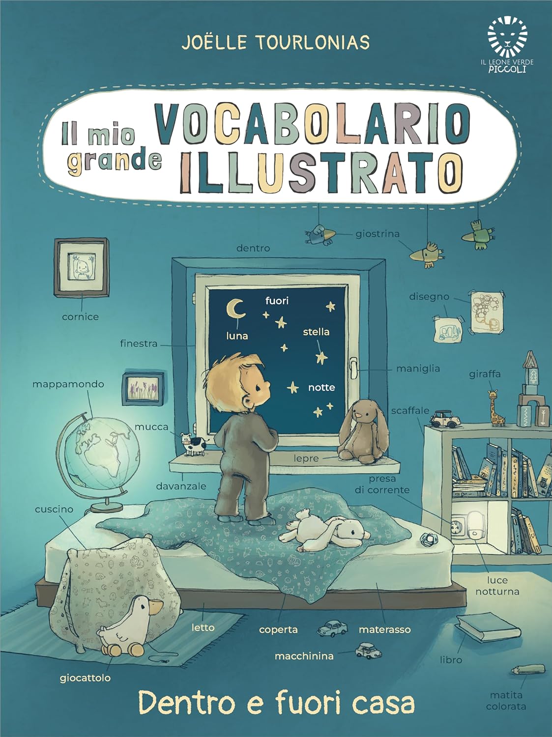 Il mio grande vocabolario illustrato - Dentro e fuori casa - Centroscuola