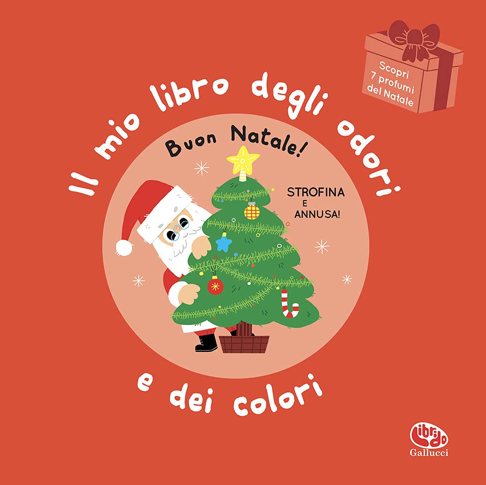 Buon Natale! - Il mio libro degli odori e dei colori - Centroscuola