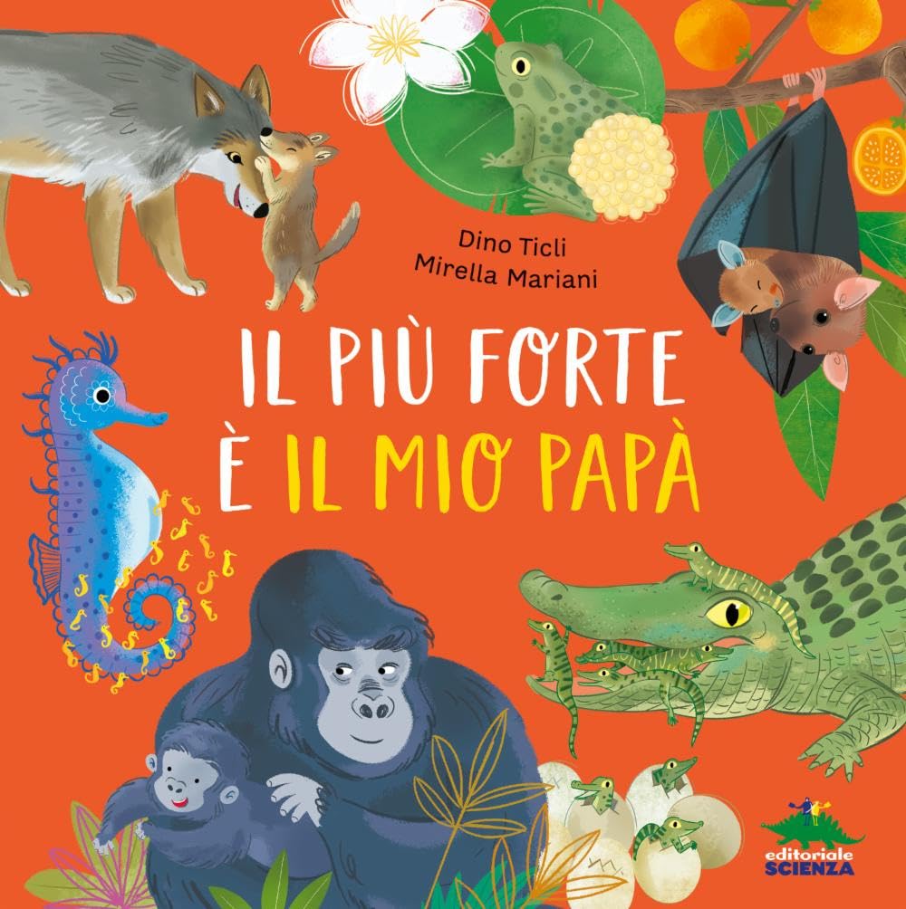 Il più forte è il mio papà - Centroscuola