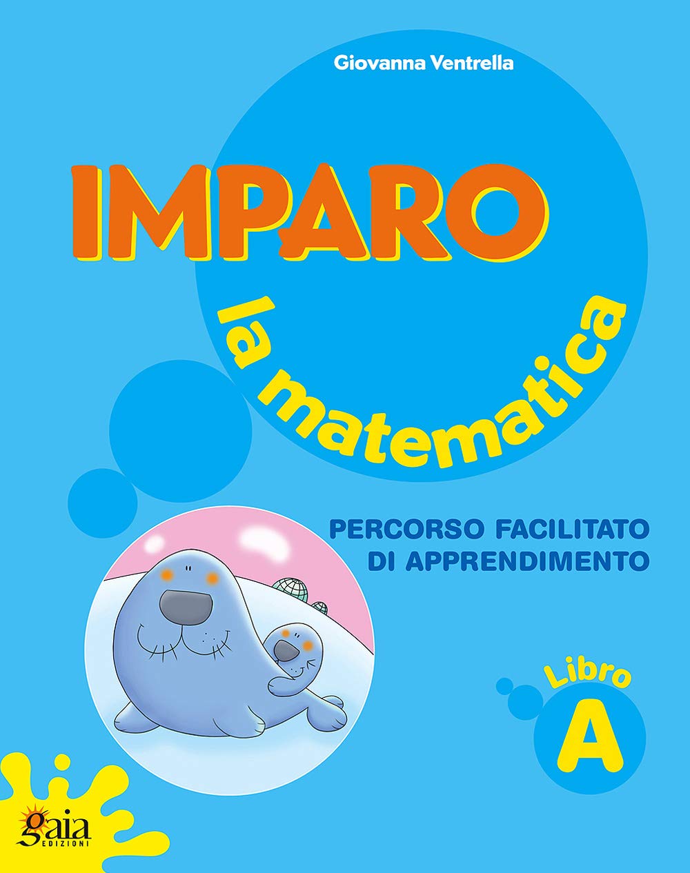 Imparo la matematica - Libro A - Centroscuola