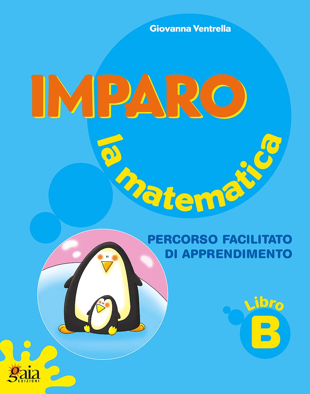 Imparo la matematica - Libro B - Centroscuola