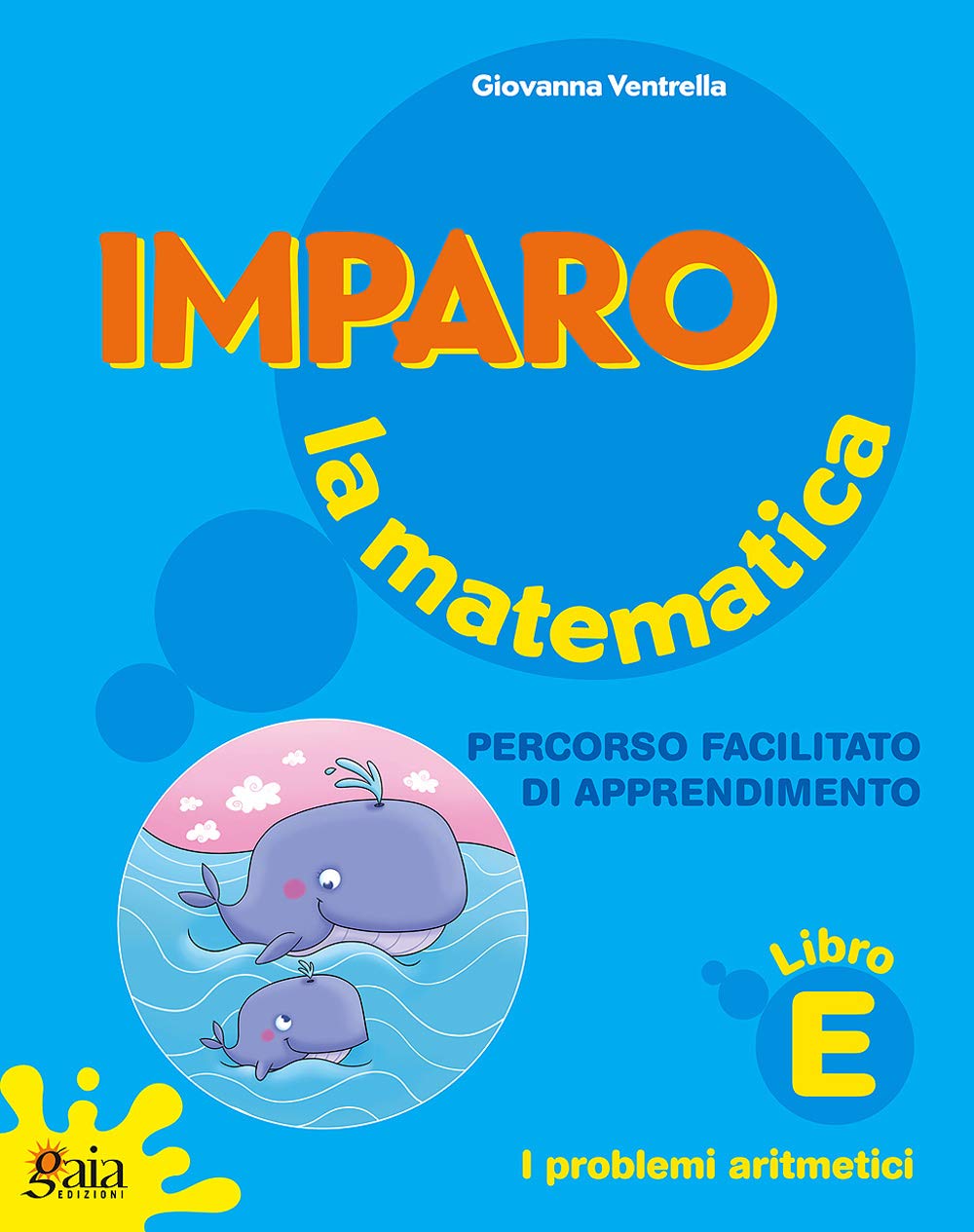 Imparo la matematica - Libro E - Centroscuola
