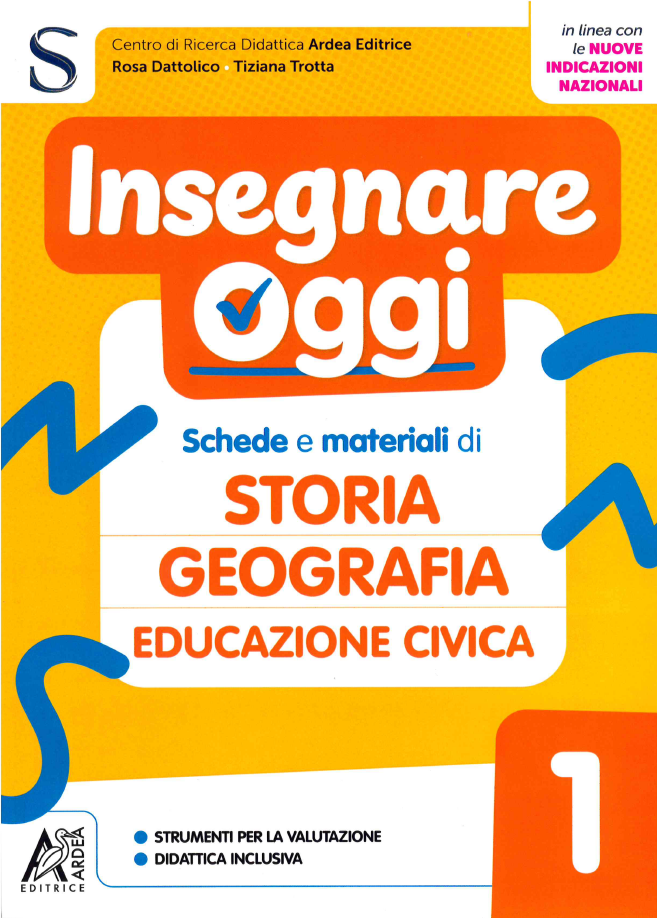 Insegnare oggi - Storia Geografia & ed. Civica 1