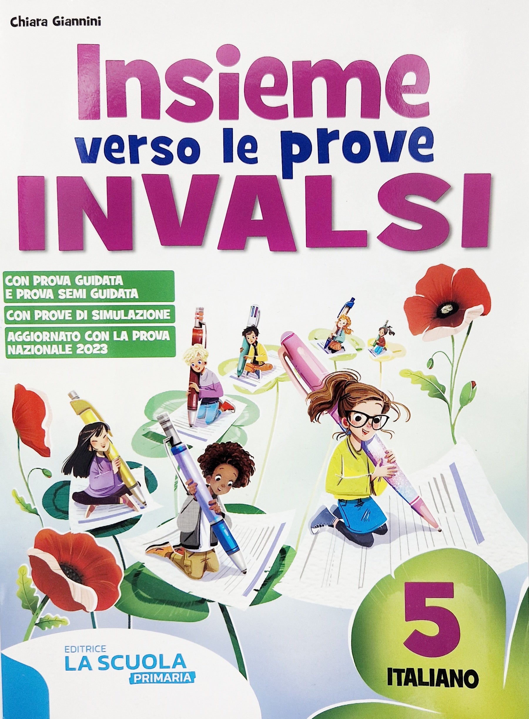 Insieme verso le prove INVALSI - Italiano 5 – Centroscuola