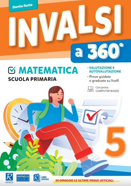 INVALSI a 360° - Matematica 5 - Centroscuola