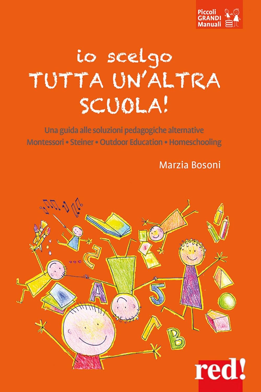 Io scelgo tutta un'altra scuola! - Centroscuola