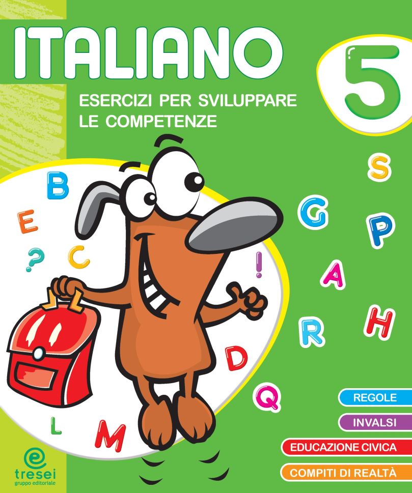 Italiano 5 - esercizi per sviluppare le competenze - Centroscuola