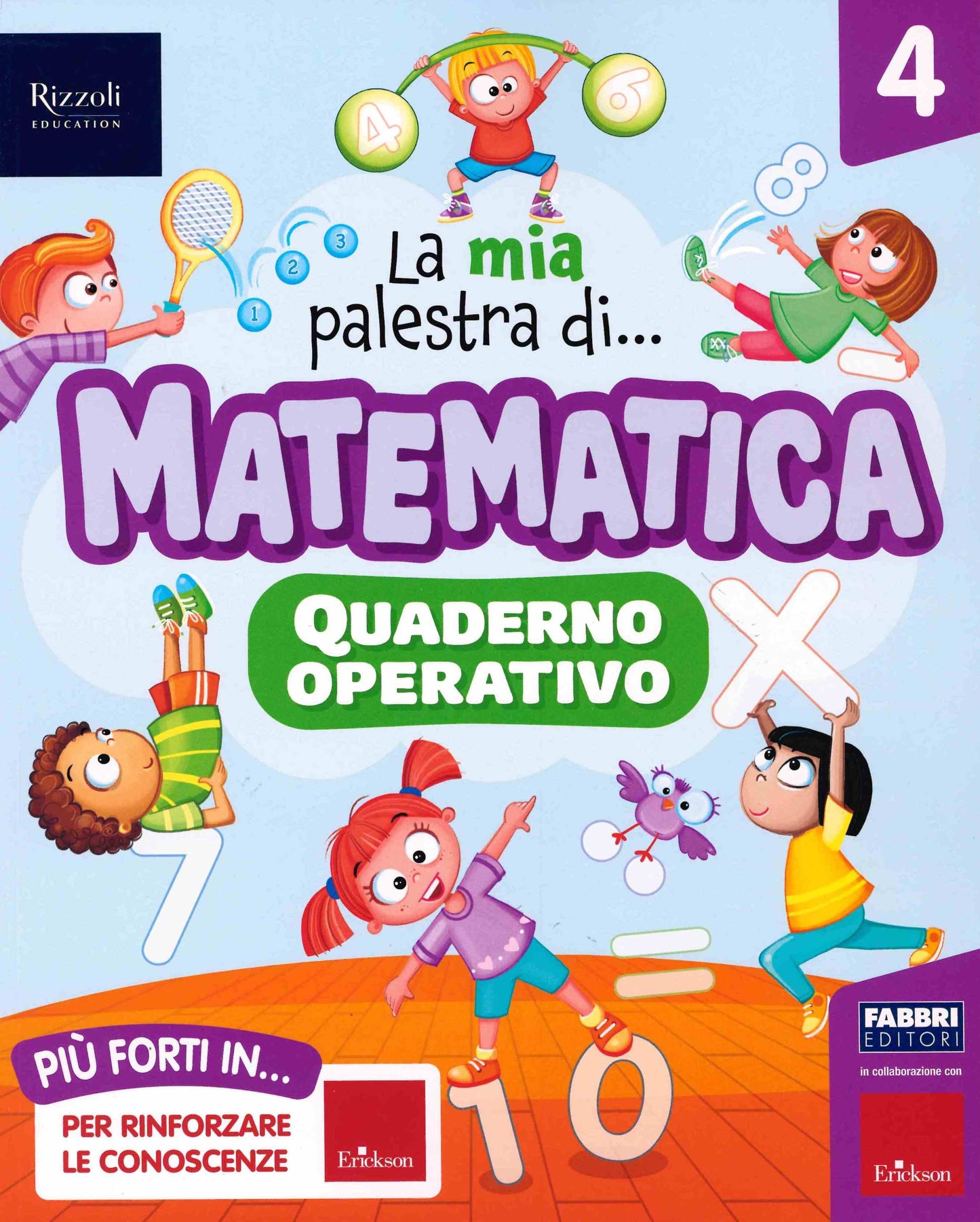 La mia palestra di... Matematica 4 - Centroscuola