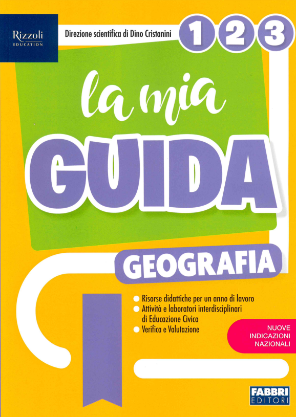 La mia Guida - Geografia 1-2-3