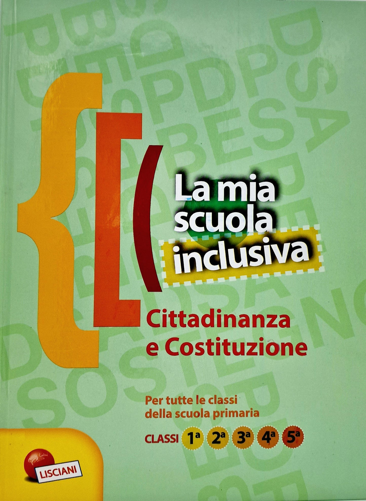 La mia scuola inclusiva - Cittadinanza e costituzione - Centroscuola