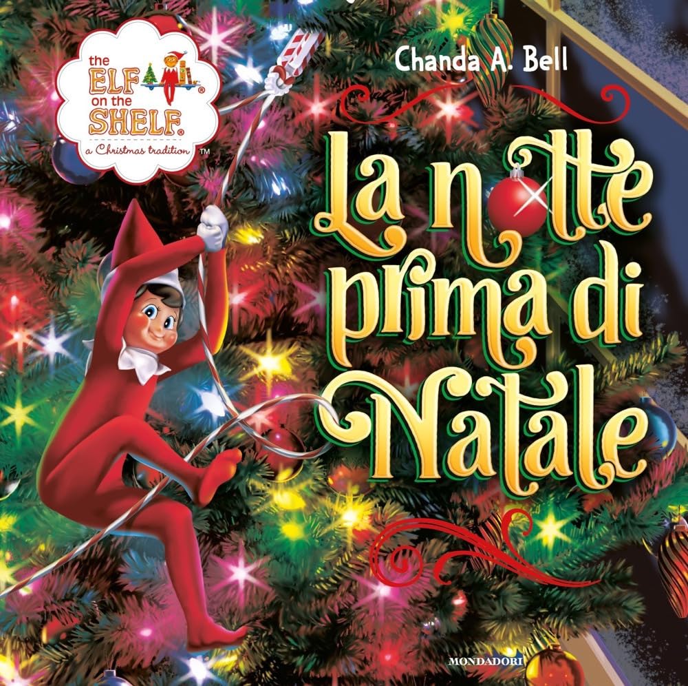 The Elf on the Shelf – La notte prima di Natale - Centroscuola
