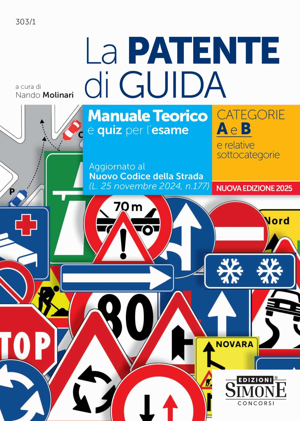 La Patente di Guida – Manuale teorico e quiz per l’esame - Centroscuola