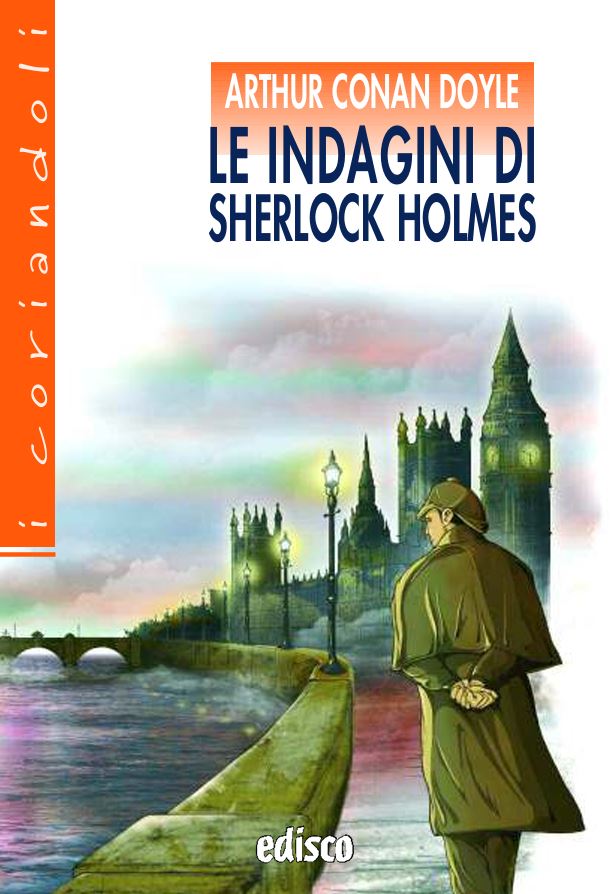 Le indagini di Sherlock Holmes - Centroscuola