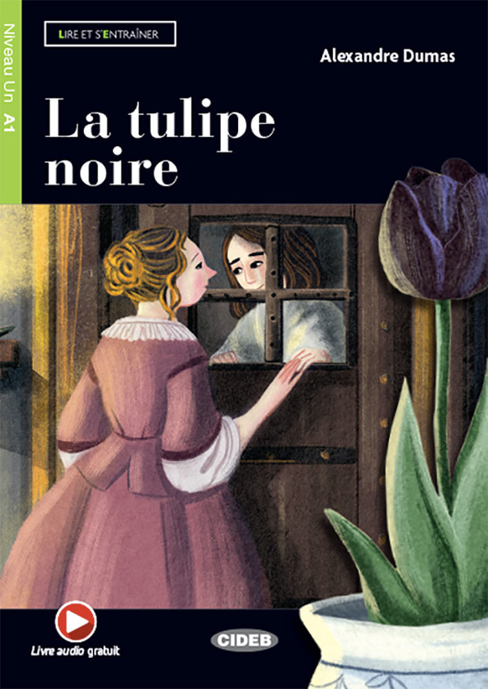 La tulipe noire - Centroscuola