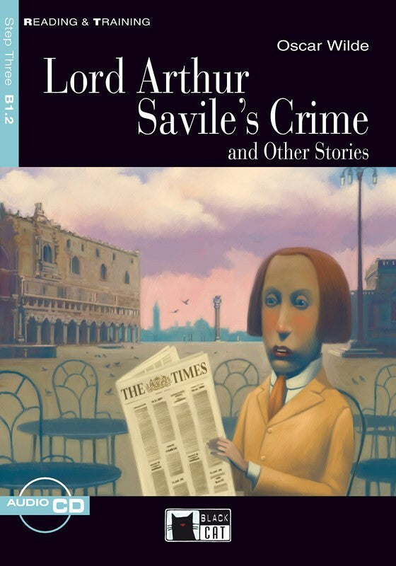 Lord Arthur Savile's Crime and Other Stories - Centroscuola
