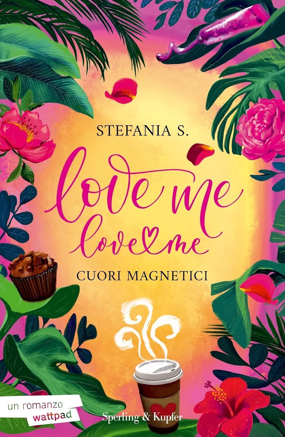 Love me love me - Cuori magnetici (Vol. 1) - Centroscuola