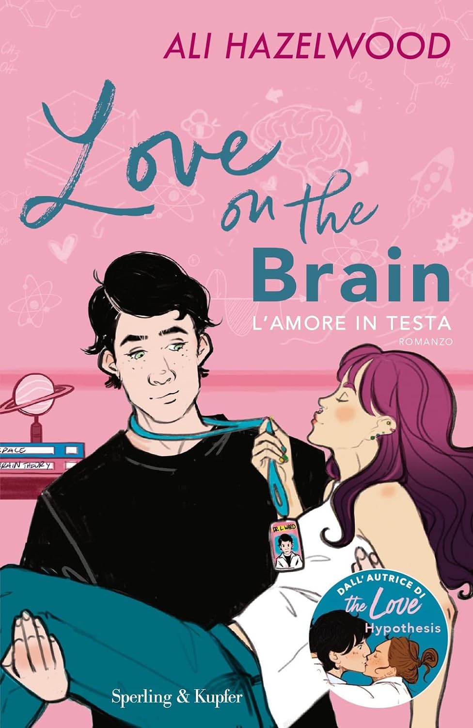 Love on the brain. L'amore in testa - Centroscuola