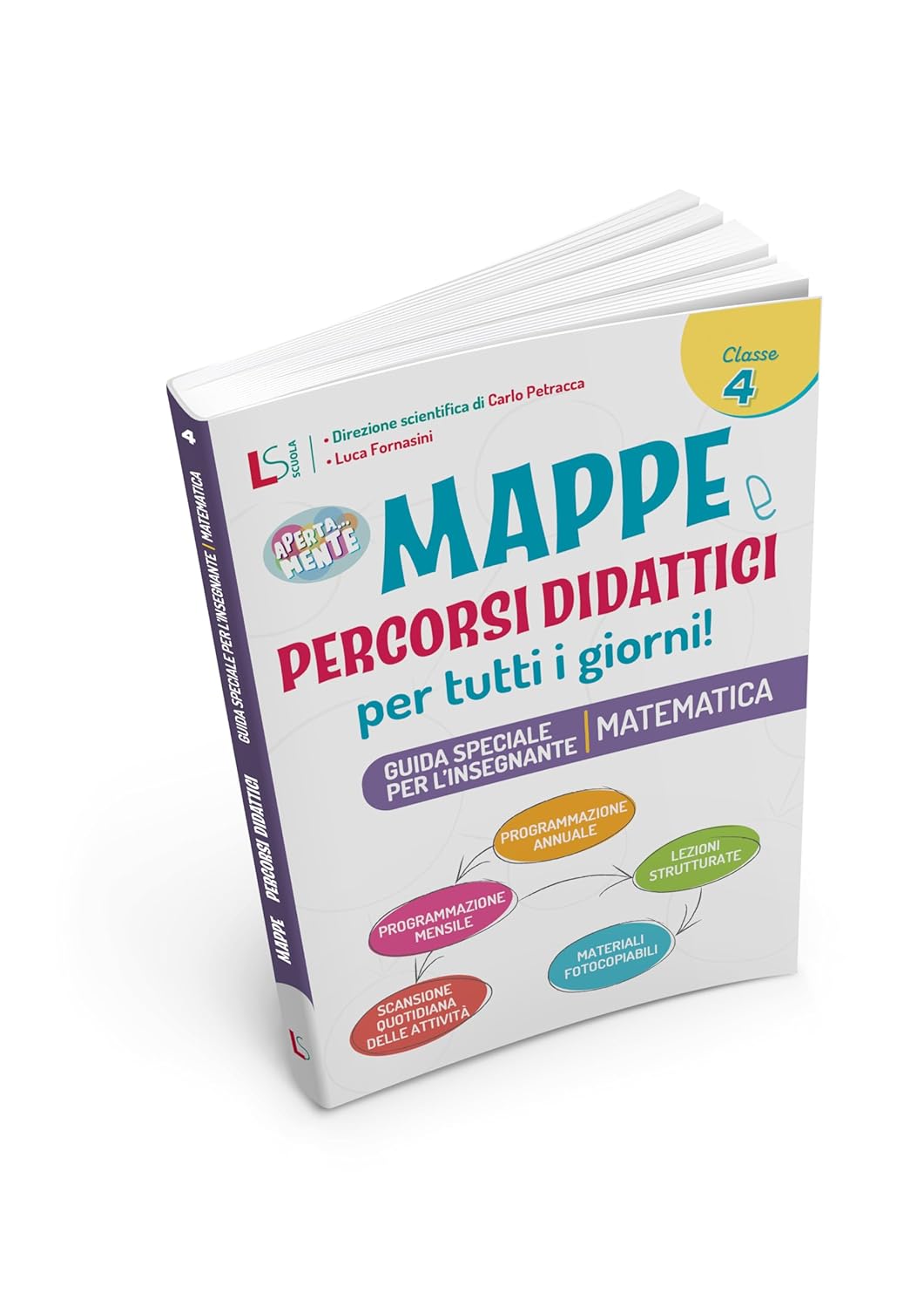 Mappe e percorsi didattici per tutti i giorni - Matematica 4 - Centroscuola