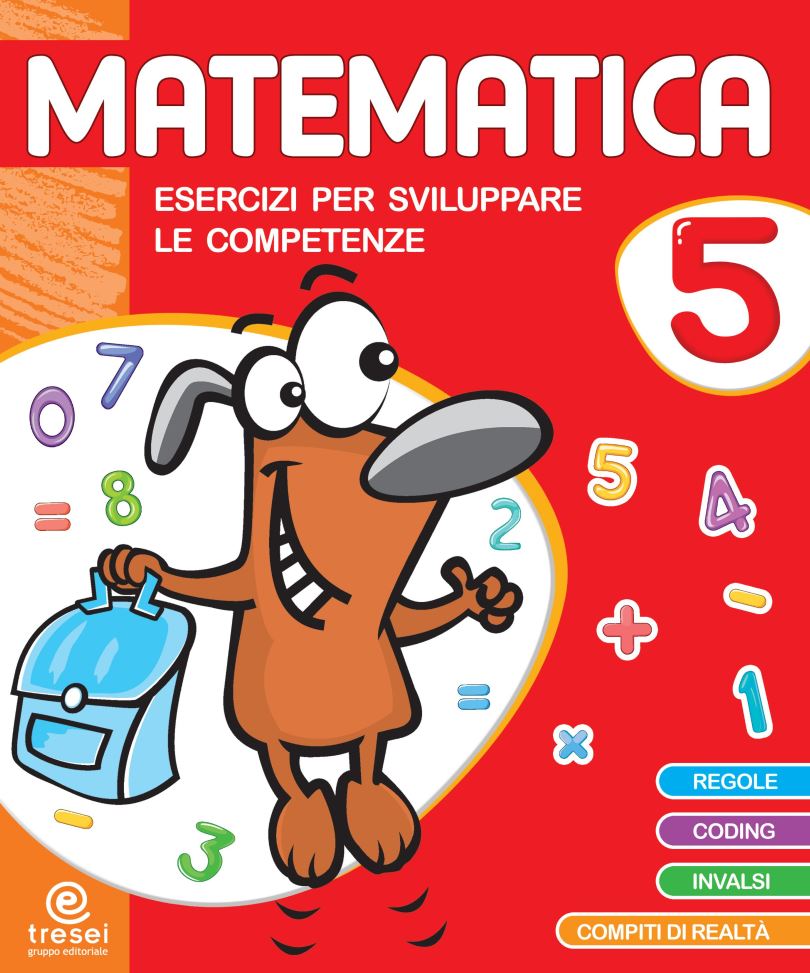 Matematica 5 - esercizi per sviluppare le competenze - Centroscuola