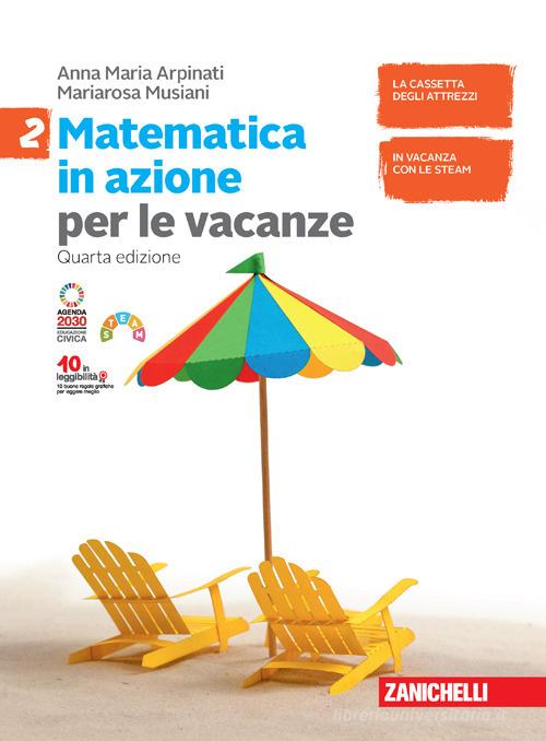Matematica in azione per le vacanze 2 - Centroscuola